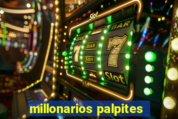 millonarios palpites